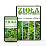 ZESTAW: Zioła Nie Tylko W Ogrodzie (Wszystkie Tematy) – 10 szt. –  Kompletny Poradnik o Ziołach – E-Book PDF